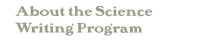 about the science writing program
